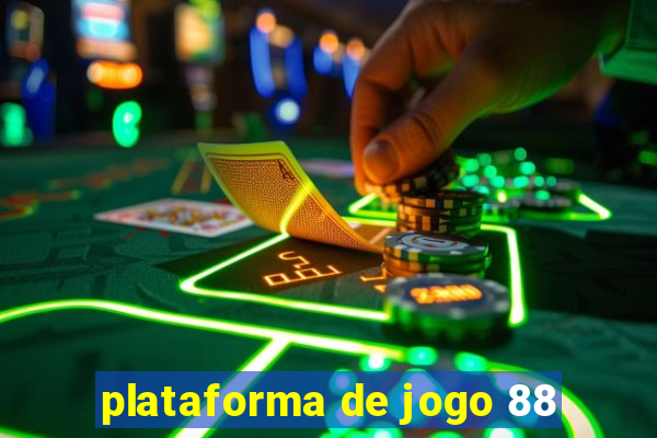 plataforma de jogo 88